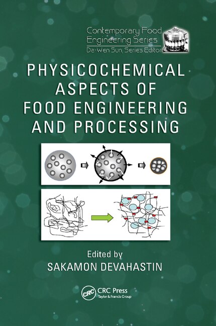 Couverture_Physicochemical Aspects Of Food Engineering And Processing