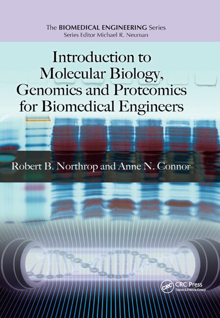 Couverture_Introduction To Molecular Biology, Genomics And Proteomics For Biomedical Engineers
