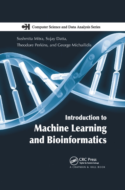 Front cover_Introduction To Machine Learning And Bioinformatics