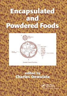 Encapsulated And Powdered Foods