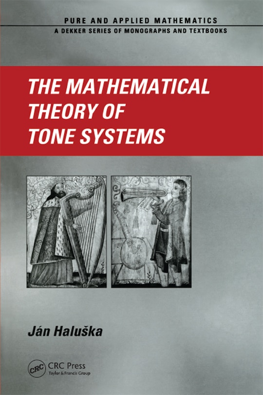 Couverture_The Mathematical Theory of Tone Systems