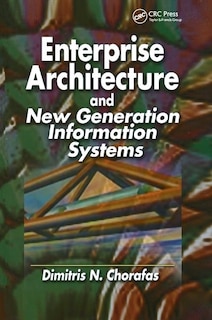 Couverture_Enterprise Architecture And New Generation Information Systems
