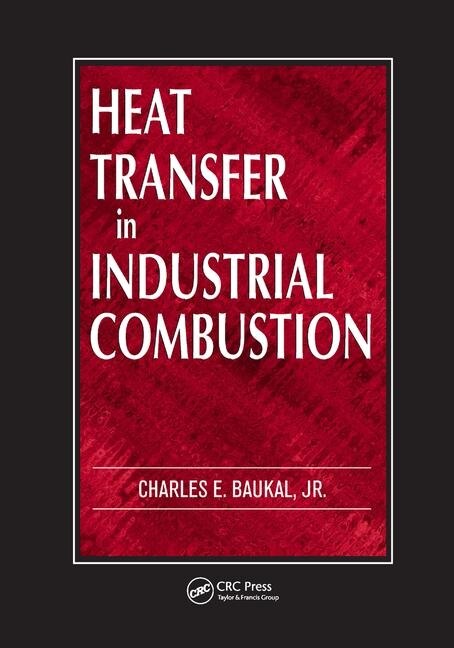 Front cover_Heat Transfer In Industrial Combustion
