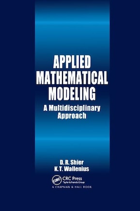 Applied Mathematical Modeling: A Multidisciplinary Approach