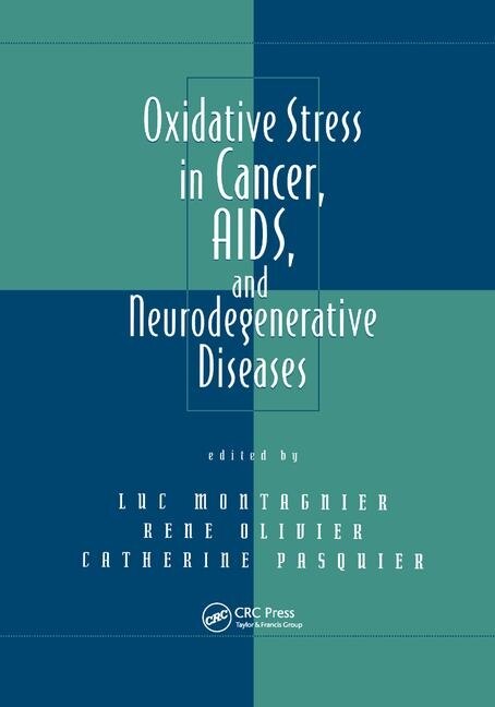 Couverture_Oxidative Stress In Cancer, Aids, And Neurodegenerative Diseases