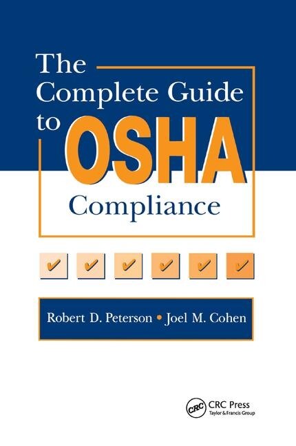 Front cover_The Complete Guide To Osha Compliance