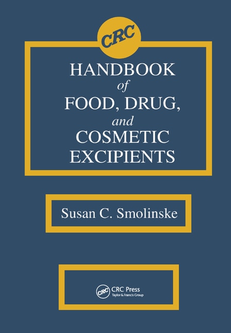 Front cover_CRC Handbook of Food, Drug, and Cosmetic Excipients