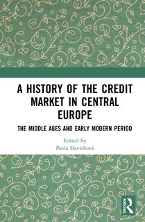 Couverture_A History Of The Credit Market In Central Europe