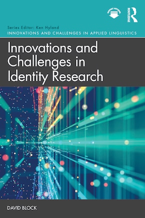 Innovations And Challenges In Identity Research