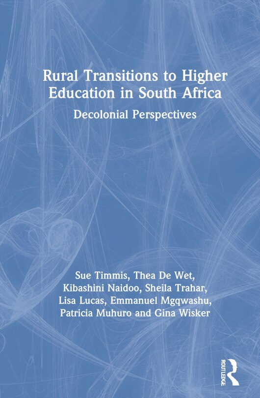 Front cover_Rural Transitions To Higher Education In South Africa