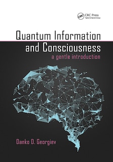 Couverture_Quantum Information And Consciousness