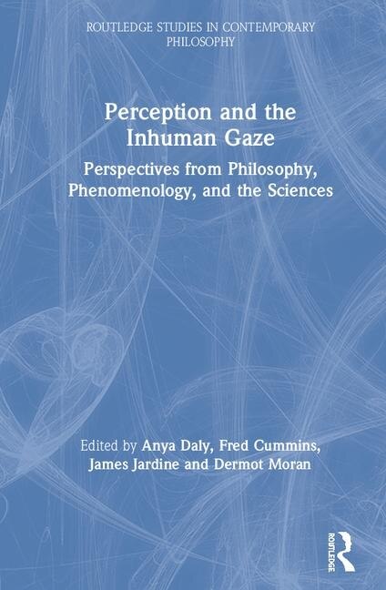 Front cover_Perception And The Inhuman Gaze