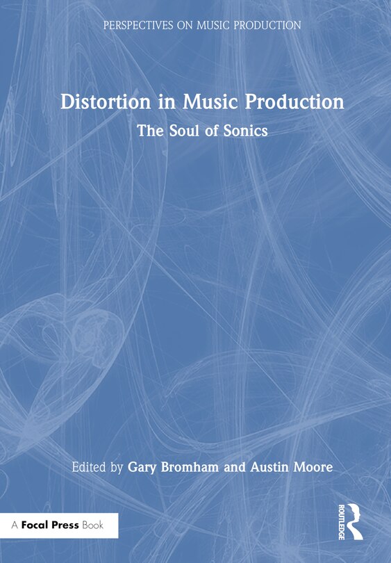 Front cover_Distortion in Music Production
