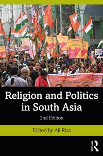Front cover_Religion And Politics In South Asia