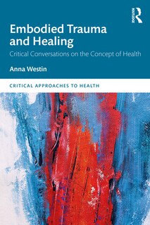 Couverture_Embodied Trauma And Healing