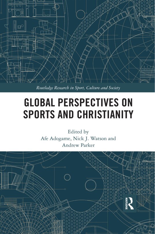 Front cover_Global Perspectives On Sports And Christianity