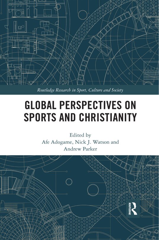 Global Perspectives On Sports And Christianity