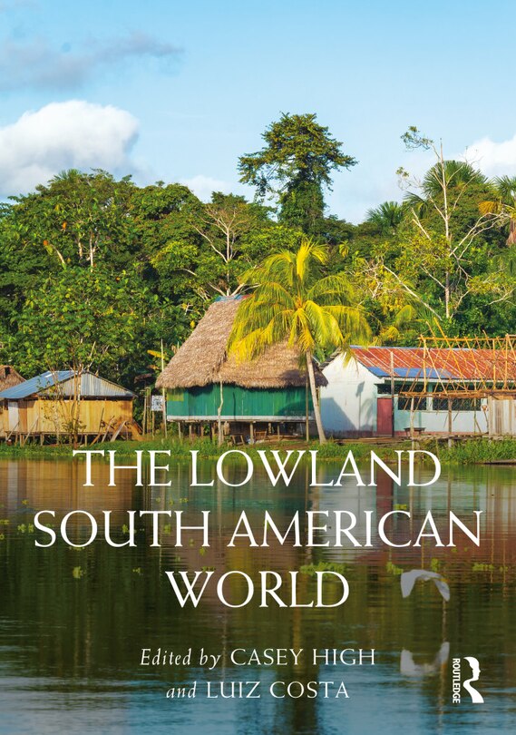 Couverture_The Lowland South American World