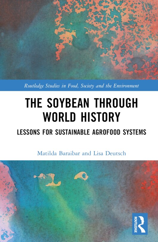 Front cover_The Soybean Through World History