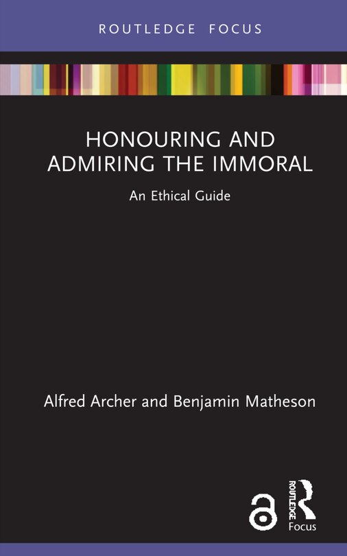 Front cover_Honouring And Admiring The Immoral