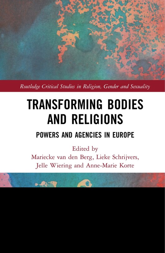 Front cover_Transforming Bodies And Religions