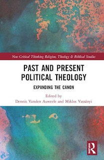 Front cover_Past And Present Political Theology