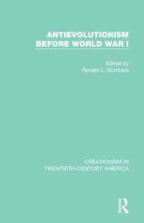 Front cover_Antievolutionism Before World War I