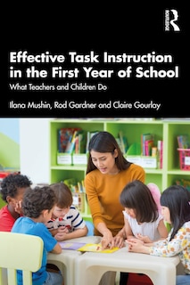 Front cover_Effective Task Instruction In The First Year Of School