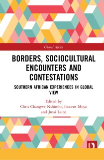 Front cover_Borders, Sociocultural Encounters And Contestations