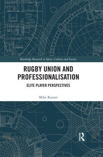 Front cover_Rugby Union And Professionalisation