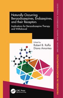 Couverture_Naturally Occurring Benzodiazepines, Endozepines, and their Receptors