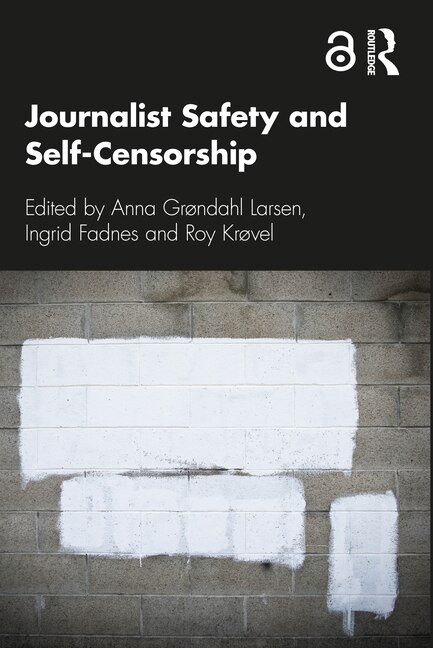 Front cover_Journalist Safety And Self-censorship