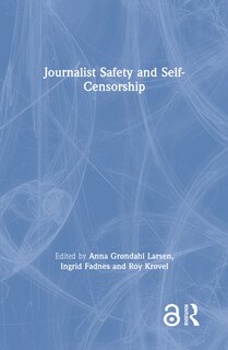 Front cover_Journalist Safety And Self-censorship