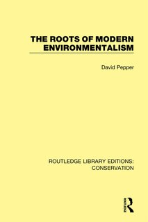 Front cover_The Roots Of Modern Environmentalism