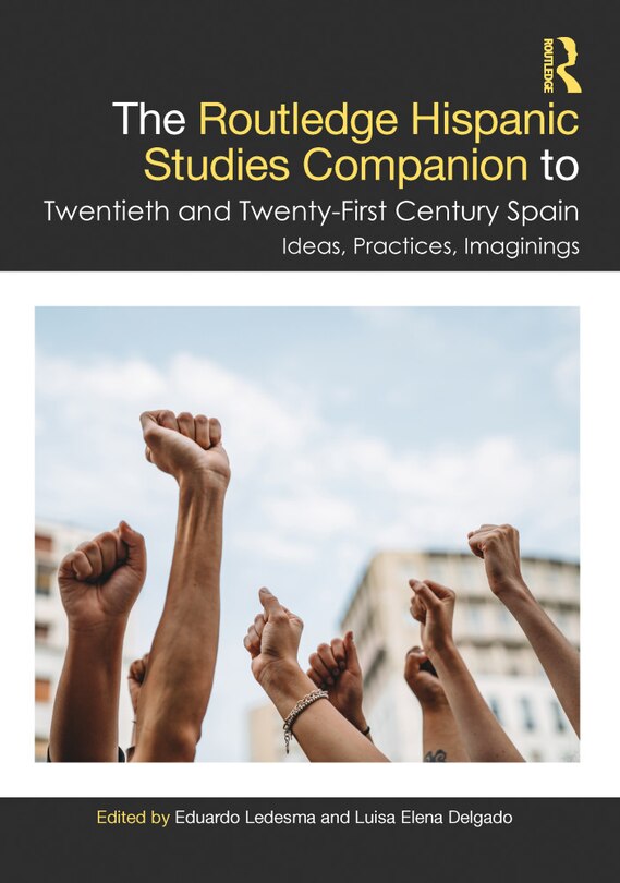 Couverture_The Routledge Hispanic Studies Companion to Twentieth and Twenty-First Century Spain