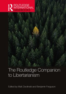 Front cover_The Routledge Companion to Libertarianism