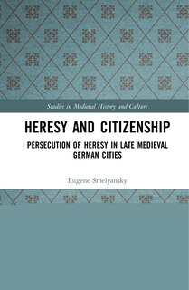 Front cover_Heresy And Citizenship