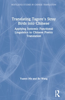 Front cover_Translating Tagore's Stray Birds Into Chinese