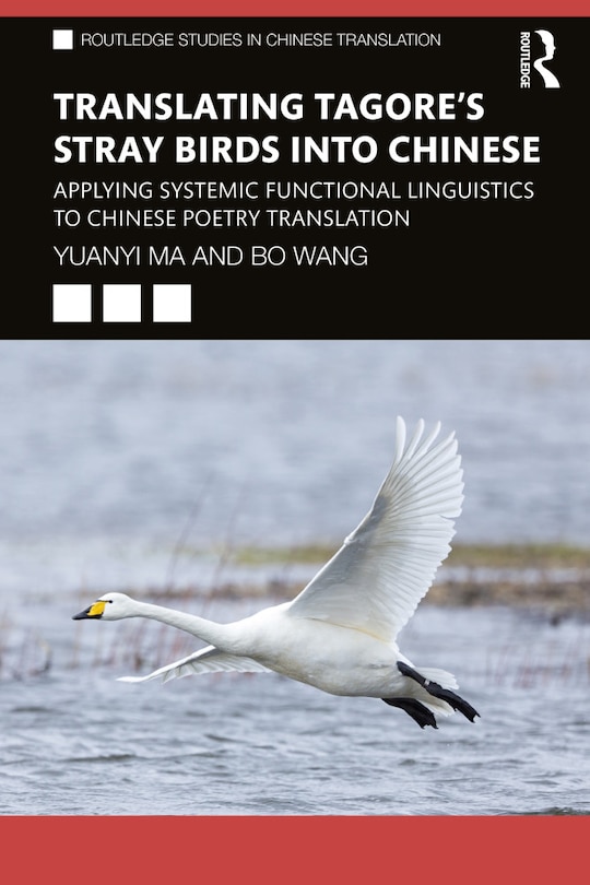 Couverture_Translating Tagore's Stray Birds Into Chinese