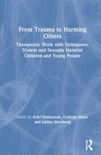 Front cover_From Trauma To Harming Others
