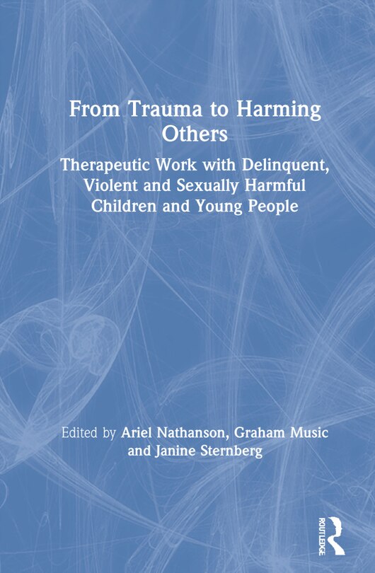 Front cover_From Trauma To Harming Others
