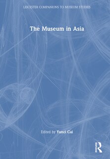 Front cover_The Museum in Asia