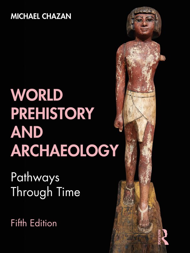 Front cover_World Prehistory And Archaeology