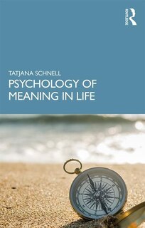 Couverture_The Psychology Of Meaning In Life