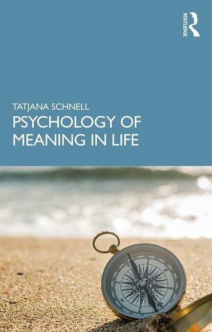 Couverture_The Psychology Of Meaning In Life