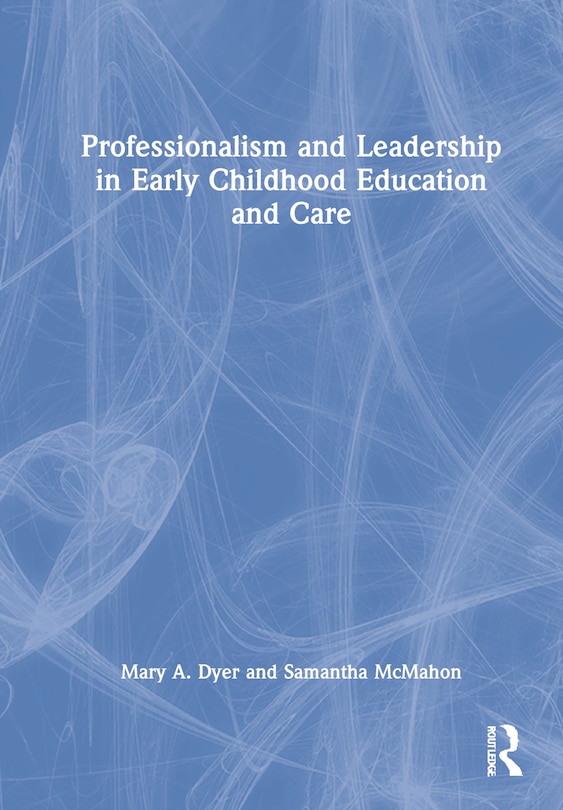 Couverture_Professionalism and Leadership in Early Childhood Education and Care