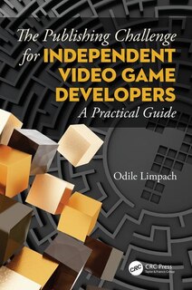 Front cover_The Publishing Challenge for Independent Video Game Developers