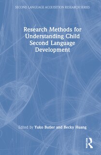 Couverture_Research Methods For Understanding Child Second Language Development