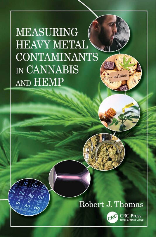 Couverture_Measuring Heavy Metal Contaminants In Cannabis And Hemp