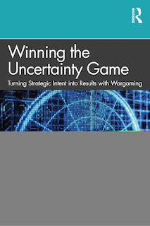 Couverture_Winning The Uncertainty Game